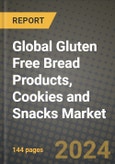 Global Gluten Free Bread Products, Cookies and Snacks Market Outlook Report: Industry Size, Competition, Trends and Growth Opportunities by Region, YoY Forecasts from 2024 to 2031- Product Image