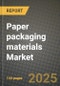 2025 Paper packaging materials Market Report - Industry Size, Competition, Trends and Growth Opportunities by Region - Forecast by Types and Applications (2024-2032) - Product Image