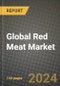2022 Global Red Meat Market, Size, Share, Outlook and Growth Opportunities, Forecast to 2030 - Product Image