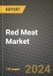 Red Meat Market Outlook Report: Industry Size, Competition, Trends and Growth Opportunities by Region, YoY Forecasts from 2024 to 2031 - Product Thumbnail Image