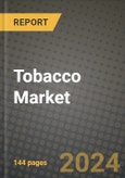 Tobacco Market Outlook Report: Industry Size, Competition, Trends and Growth Opportunities by Region, YoY Forecasts from 2024 to 2031- Product Image