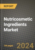 2025 Nutricosmetic Ingredients Market Report - Industry Size, Competition, Trends and Growth Opportunities by Region - Forecast by Types and Applications (2024-2032)- Product Image