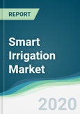 Smart Irrigation Market - Forecasts from 2021 to 2026- Product Image