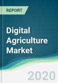 Digital Agriculture Market - Forecasts from 2020 to 2025- Product Image