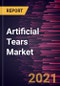 Artificial Tears Market Forecast to 2028 - COVID-19 Impact and Global Analysis by Type, Delivery Mode, and Application - Product Thumbnail Image