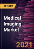 Medical Imaging Market Forecast to 2028 - COVID-19 Impact and Global Analysis by Product; End User, and Geography- Product Image