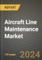 Aircraft Line Maintenance Market Report: Industry Size, Market Shares Data, Latest Trends, Insights, Growth Potential, CAGR Forecasts to 2034 - Product Thumbnail Image