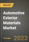 2023 Automotive Exterior Materials Market - Revenue, Trends, Growth Opportunities, Competition, COVID Strategies, Regional Analysis and Future outlook to 2030 (by products, applications, end cases) - Product Thumbnail Image