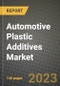 2023 Automotive Plastic Additives Market - Revenue, Trends, Growth Opportunities, Competition, COVID Strategies, Regional Analysis and Future outlook to 2030 (by products, applications, end cases) - Product Thumbnail Image