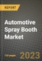 2023 Automotive Spray Booth Market - Revenue, Trends, Growth Opportunities, Competition, COVID Strategies, Regional Analysis and Future outlook to 2030 (by products, applications, end cases) - Product Image