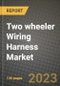 2023 Two wheeler Wiring Harness Market - Revenue, Trends, Growth Opportunities, Competition, COVID Strategies, Regional Analysis and Future outlook to 2030 (by products, applications, end cases) - Product Thumbnail Image