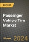 Passenger Vehicle Tire Market Report: Industry Size, Market Shares Data, Latest Trends, Insights, Growth Potential, CAGR Forecasts to 2034 - Product Image