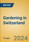 Gardening in Switzerland - Product Thumbnail Image