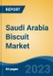 Saudi Arabia Biscuit Market, By Region, Competition Forecast and Opportunities, 2018-2028F - Product Thumbnail Image