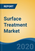 Surface Treatment Market by Chemical Type (Cleaners, Plating Chemicals, Conversion Coatings), by Base Material (Metals, Plastic, Others), by End-use Industry (Transportation, Construction, Oil & Gas Pipeline, Others), by Region, Forecast & Opportunities, 2025- Product Image