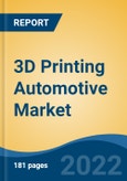 3D Printing Automotive Market, By Material (Metals, Polymer and Others), By Technology (Stereolithography, Fused Disposition Modelling, Selective Laser Sintering, and Others), By Application, By Region, Competition Forecast and Opportunities, 2026- Product Image