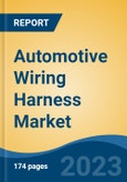 Automotive Wiring Harness Market - Global Industry Size, Share, Trends, Opportunity, and Forecast, 2018-2028- Product Image