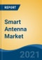 Smart Antenna Market, By Technology (SIMO, MIMO and MISO), By Type (Switch Multibeam Antenna and Adaptive Array Antenna), By Application (Technological and Cellular), By Region, Competition, Forecast & Opportunities, 2016-2027 - Product Thumbnail Image