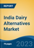 India Dairy Alternatives Market, By Region, Competition Forecast and Opportunities, 2019-2029F- Product Image