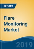 Flare Monitoring Market - Global Industry Size, Share, Trends, Opportunity, and Forecast, 2020-2030F- Product Image