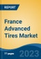 France Advanced Tires Market Competition Forecast & Opportunities, 2028 - Product Thumbnail Image