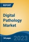 Digital Pathology Market - Global Industry Size, Share, Trends, Opportunities and Forecast, 2018-2028 - Product Thumbnail Image