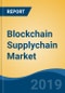 Blockchain Supplychain Market By Type, By Provider (Application & Solution Provider, Middleware Provider and Infrastructure & Protocols Provider), By Application, By End User Industry, By Region, Competition, Forecast & Opportunities, 2024 - Product Thumbnail Image