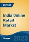 India Online Retail Market Competition Forecast & Opportunities, 2029 - Product Thumbnail Image