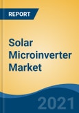 Solar Microinverter Market, By Type (Single Phase and Three Phase), By Connectivity (Integrated, Standalone), By Application (Residential, Commercial, PV Power Plant), By Sales Channel (Direct and Indirect), By Region, Forecast & Opportunities, 2026- Product Image