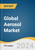 Global Aerosol Market Size, Share & Trends Analysis Report by Material (Steel, Aluminum), Type (Bag-in-valve, Standard), Application (Personal Care, Household, Automotive & Industrial), Region, and Segment Forecasts, 2024-2030- Product Image