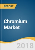 Chromium Market Outlook Report by Application (Metallurgy, Chemicals, Refractory), by Region (North America, Europe, Asia Pacific, Central & South America, Middle East & Africa), and Segment Forecasts, 2018 - 2025- Product Image