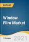 Window Film Market Size, Share & Trends Analysis Report by Product (Decorative, Sun Control), by Application (Automotive, Commercial), by Region (North America, Europe, APAC), and Segment Forecasts, 2021-2028 - Product Thumbnail Image