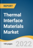 Thermal Interface Materials Market Size, Share & Trends Analysis Report by Product (Tapes and Films, Elastomeric Pads), by Application (Telecom, Computer, Others), and Segment Forecasts, 2022-2030- Product Image