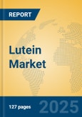 Lutein Market Insights 2025, Analysis and Forecast to 2030, by Manufacturers, Regions, Technology, Application- Product Image