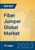 Fiber Jumper Global Market Insights 2023, Analysis and Forecast to 2028, by Manufacturers, Regions, Technology, Application, Product Type- Product Image