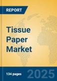 Tissue Paper Market Insights 2025, Analysis and Forecast to 2030, by Manufacturers, Regions, Technology, Application- Product Image