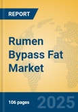 Rumen Bypass Fat Market Insights 2025, Analysis and Forecast to 2030, by Manufacturers, Regions, Technology, Application, Product Type- Product Image