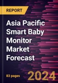 Asia Pacific Smart Baby Monitor Market Forecast to 2030 - Regional analysis - by Type (Video Monitor Device and Audio Monitor Device), Sales channel (Online and Offline), and Application Type (Home/Family, Hospitals, and Day Care)- Product Image