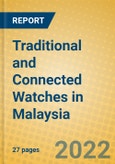 Traditional and Connected Watches in Malaysia- Product Image