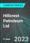 Hillcrest Petroleum Ltd (HLRTF:PINX): Analytics, Extensive Financial Metrics, and Benchmarks Against Averages and Top Companies Within its Industry - Product Thumbnail Image