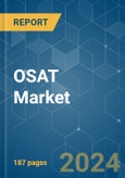 OSAT - Market Share Analysis, Industry Trends & Statistics, Growth Forecasts (2024 - 2029)- Product Image