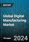 Global Digital Manufacturing Market by Platform (Services, Software), Process (Analytics, Computer 3D Visualization, Computer-Based Designing), Application - Forecast 2024-2030 - Product Thumbnail Image