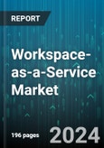 Workspace-as-a-Service Market by Solution & Service, Deployment, Enterprise, End-Use Vertical - Global Forecast 2025-2030- Product Image