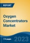 Oxygen Concentrators Market - Industry Size, Share, Trends, Opportunity, and Forecast, 2018-2028 - Product Thumbnail Image