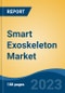 Smart Exoskeleton Market - Global Industry Size, Share, Trends, Opportunity, and Forecast, 2018-2028 - Product Thumbnail Image