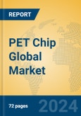 PET Chip Global Market Insights 2024, Analysis and Forecast to 2029, by Manufacturers, Regions, Technology, Application- Product Image