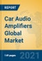 Car Audio Amplifiers Global Market Insights 2021, Analysis and Forecast to 2026, by Manufacturers, Regions, Technology, Application, Product Type - Product Thumbnail Image