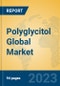 Polyglycitol Global Market Insights 2023, Analysis and Forecast to 2028, by Manufacturers, Regions, Technology, Application, Product Type - Product Image