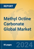 Methyl Octine Carbonate Global Market Insights 2024, Analysis and Forecast to 2029, by Manufacturers, Regions, Technology, Application- Product Image