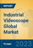 Industrial Videoscope Global Market Insights 2023, Analysis and Forecast to 2028, by Manufacturers, Regions, Technology, Product Type- Product Image